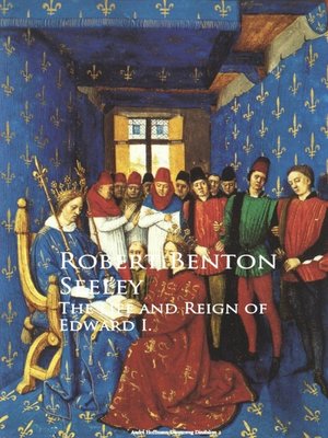 cover image of The Life and Reign of Edward I